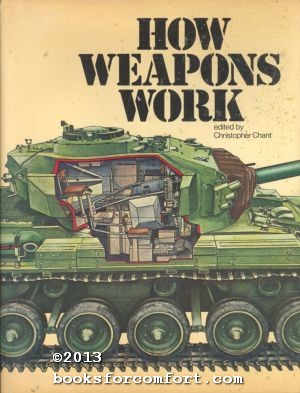 Seller image for How Weapons Work for sale by booksforcomfort