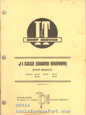 Immagine del venditore per J I Case (David Brown) Models 1190-1290-1390-1490-1690 Manual No C-33 venduto da booksforcomfort