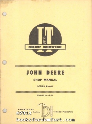 Seller image for John Deere Shop Manual Series 6030 Manual No JD-38 for sale by booksforcomfort