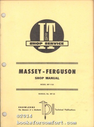 Seller image for Massey-Ferguson Shop Manual Model MF-1150 Manual No MF-30 for sale by booksforcomfort