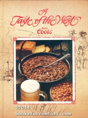 Seller image for A Taste of the West from Coors for sale by booksforcomfort