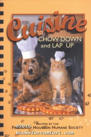 Imagen del vendedor de Cuisine to Chow Down and Lap Up a la venta por booksforcomfort