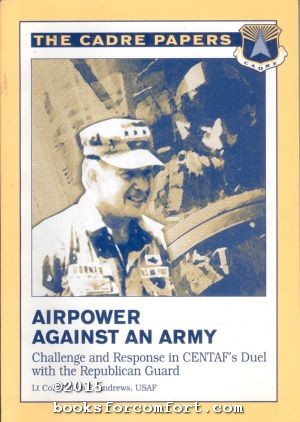 Bild des Verkufers fr Airpower Against an Army, The Cadre Papers zum Verkauf von booksforcomfort