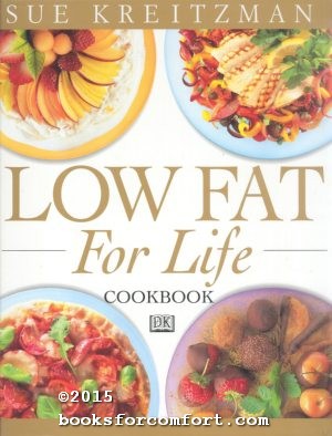 Seller image for Low Fat For Life Cookbook for sale by booksforcomfort