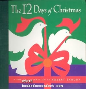Image du vendeur pour The 12 Days of Christmas: A Pop-Up Celebration mis en vente par booksforcomfort