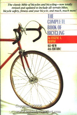 Bild des Verkufers fr The Complete Book of Bicycling zum Verkauf von booksforcomfort