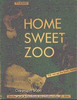 Image du vendeur pour Home Sweet Zoo mis en vente par booksforcomfort