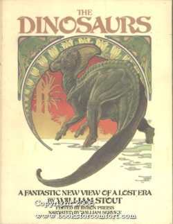 Imagen del vendedor de The Dinosaurs, A Fantastic New View of a Lost Era a la venta por booksforcomfort