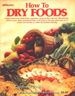 Immagine del venditore per How to Dry Foods venduto da booksforcomfort