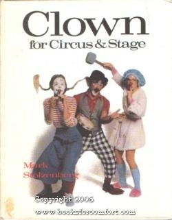 Immagine del venditore per Clown for Circus & Stage venduto da booksforcomfort