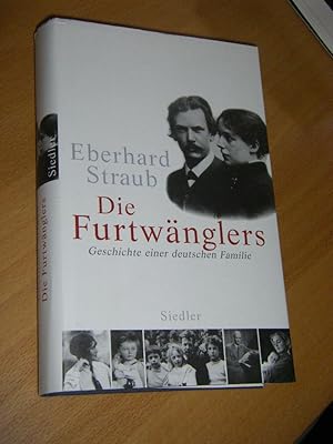 Bild des Verkufers fr Die Furtwnglers. Geschichte einer deutschen Familie zum Verkauf von Versandantiquariat Rainer Kocherscheidt