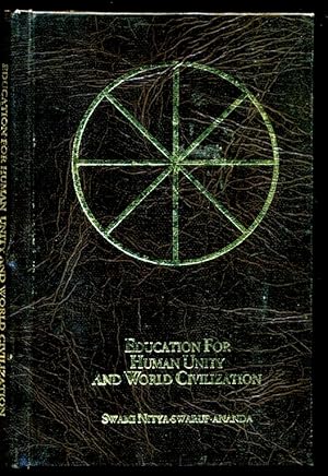 Imagen del vendedor de Education for Human Unity and World Civilization a la venta por Don's Book Store