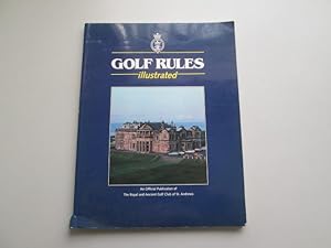 Bild des Verkufers fr Golf Rules Illustrated, Sixth Edition (June 1988) zum Verkauf von Goldstone Rare Books