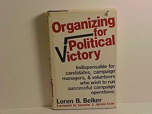 Seller image for Organizing for Political Victory for sale by Gene The Book Peddler