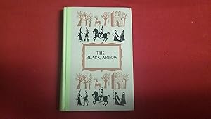 Seller image for THE BLACK ARROW for sale by Betty Mittendorf /Tiffany Power BKSLINEN