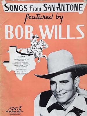 SONGS FROM SAN ANTONE Featured By Bob Wills