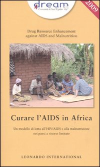 Bild des Verkufers fr Dream. Curare l'Aids in Africa zum Verkauf von Libro Co. Italia Srl