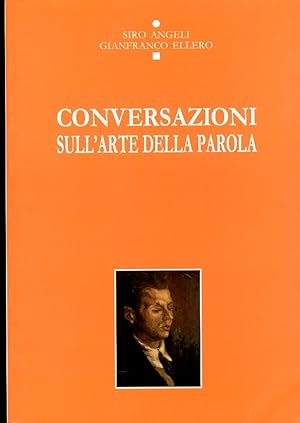 Immagine del venditore per Conversazioni sull'Arte della parola venduto da Libro Co. Italia Srl