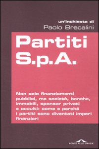 Seller image for Partiti S.p.A for sale by Libro Co. Italia Srl
