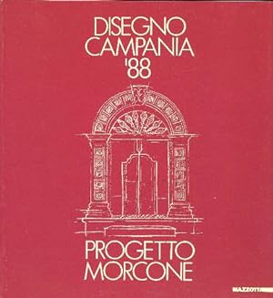 Image du vendeur pour Disegno Campania '88. Progetto Morcone mis en vente par Libro Co. Italia Srl