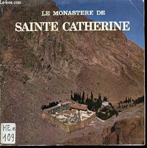 Seller image for LE MONASTERE DE SAINTE CATHERINE DU SINAI. for sale by Le-Livre