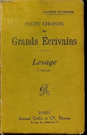 Imagen del vendedor de PAGES CHOISIS DES GRANDS ECRIVAINS : LESAGE / LECTURES LITTERAIRES a la venta por Le-Livre