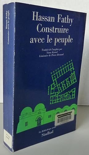 Immagine del venditore per CONSTRUIRE AVEC LE PEUPLE venduto da Librairie Thot