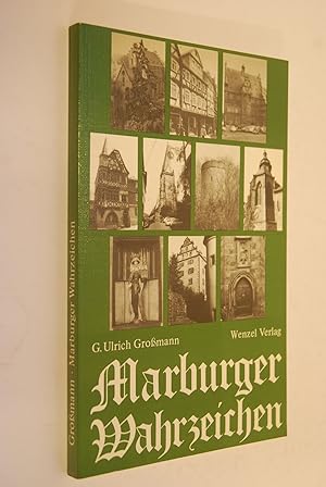 Imagen del vendedor de Marburger Wahrzeichen. G. Ulrich Grossmann a la venta por Antiquariat Biebusch