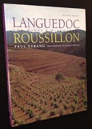 Bild des Verkufers fr Languedoc-Roussillon: The Wines & Winemakers zum Verkauf von APPLEDORE BOOKS, ABAA