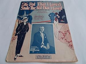 Immagine del venditore per The Pal That I Loved Stole The Gal That I Loved: A Sympathetic Ballad With Ukulele Accompaniment (Sheet Music) venduto da Bloomsbury Books