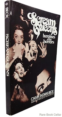 Imagen del vendedor de SCREAM QUEENS Heroines of the Horrors a la venta por Rare Book Cellar