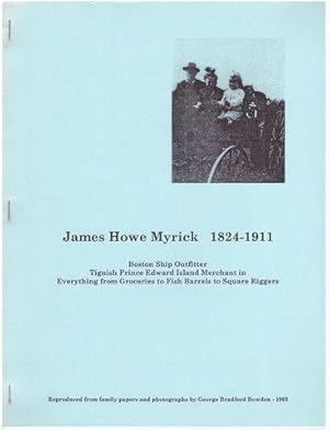 Genealogy of James Howe Myrick 1824-1911 [Meuric Merrick Meyrick Mirick branch from William] by G...