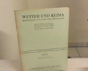 Imagen del vendedor de Wetter und Klima Monatschrift fr angewandte Meteorologie. 2. Jahrg., Heft 1/2. 1949 (organ des deutschen metereologischen dienstes im franz.besatzungsgebiet) a la venta por Zellibooks. Zentrallager Delbrck