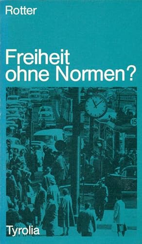 Seller image for Freiheit ohne Normen? for sale by Online-Buchversand  Die Eule