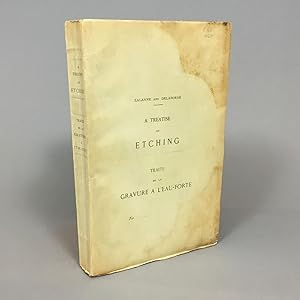 A Treatise on Etching = Traite de la gravure à l'eau-forte