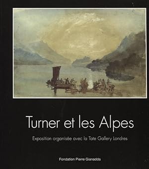 TURNER ET LES ALPES 1802