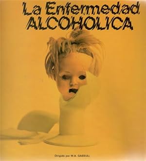 LA ENFERMEDAD ALCOHOLICA