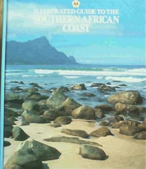 Bild des Verkufers fr Illustrated Guide to the Southern African Coast zum Verkauf von Chapter 1