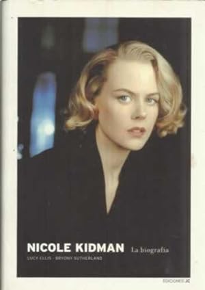 Seller image for Nicole Kindman. La biografa for sale by Librera Cajn Desastre