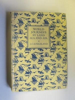 Seller image for World journeys by land, sea and air (Black's New graded geographies series; book 3) for sale by Goldstone Rare Books
