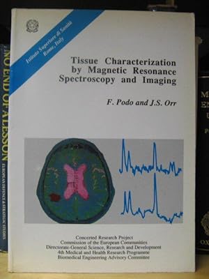 Immagine del venditore per Tissue Characterization By Magnetic Resonance Spectroscopy and Imaging venduto da PsychoBabel & Skoob Books