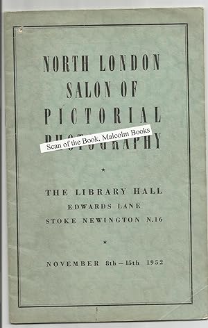 North London Salon of Pictorial Photography; Exhibition November 8 -15th 1952