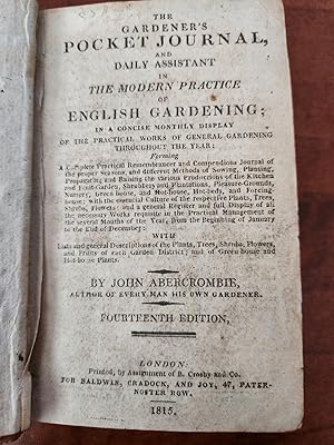 THE GARDENER'S POCKET JOURNAL, AND DAILY ASSISTANT IN THE MODERN PRACTICE OF ENGLISH GARDENING.