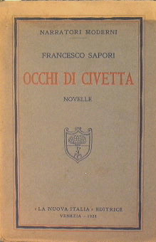 Bild des Verkufers fr Occhi di civetta zum Verkauf von Antica Libreria Srl