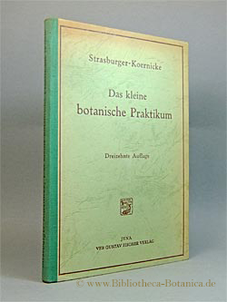 Seller image for Das kleine botanische Praktikum fr Anfnger. Anleitung zum Selbststudium der mikroskopischen Botanik und Einfhrung in die mikroskopische Technik. for sale by Bibliotheca Botanica