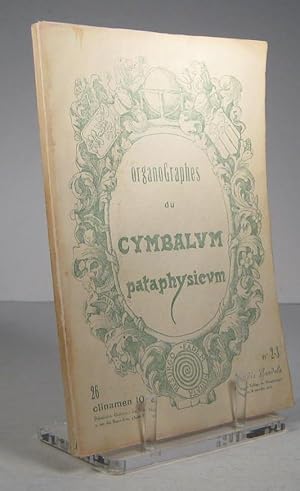OrganoGraphes du Cymbalum pataphysicum. No. 2-3