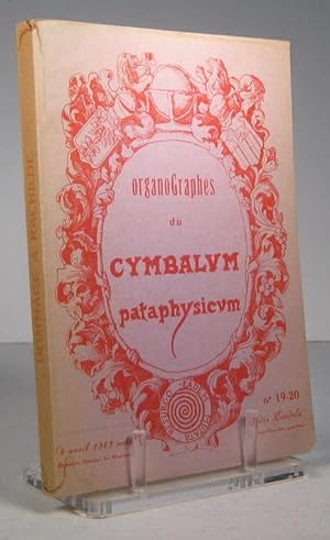 OrganoGraphes du Cymbalum pataphysicum. No. 19-20