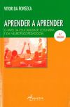 Imagen del vendedor de Aprender a Aprender: O papel da educabilidade cognitiva e da neuropsicopedagogia a la venta por AG Library