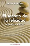 Seller image for El secreto de la felicidad est en tu interior for sale by AG Library