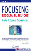 Focusing: escolta el teu cos